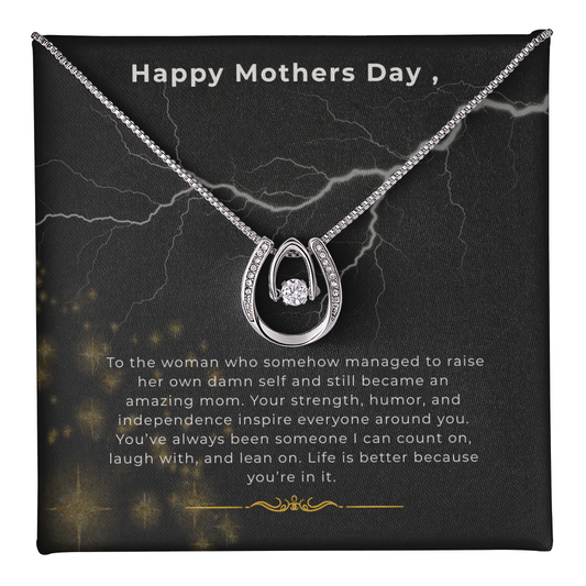Happy Mother's Day – You Raised Yourself