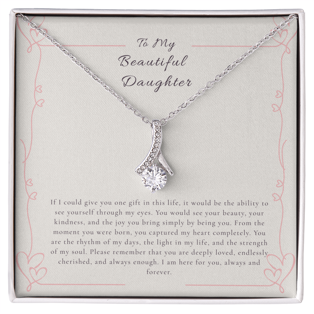 To My Beautiful Daughter