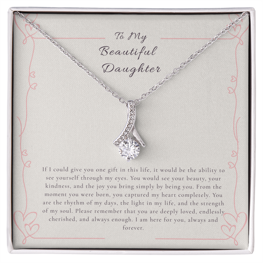 To My Beautiful Daughter