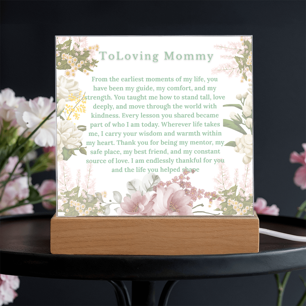 To my mommy acrylic- Dear mommy