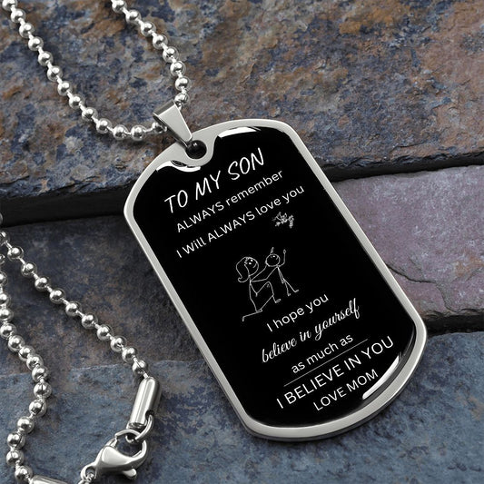 To my son from mom-DOG TAG