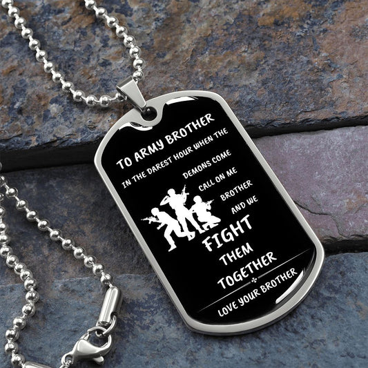 To my army brother l dog tag