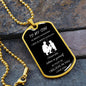 To son from dad- dog tag Always remember