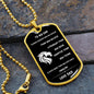 To my son from dad l Braver than you think l dog tag