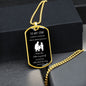 To son from dad- dog tag Always remember
