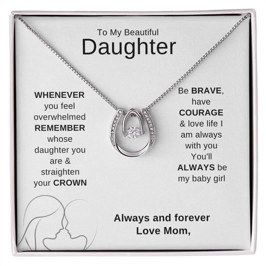 To my beautiful daughter from mom- love necklace