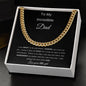 Cuban link necklace- To my incredible dad