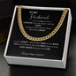 Cuban link chain- to my husband