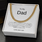 Cuban Link necklace- to dad from son