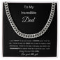 Cuban link necklace- To my incredible dad
