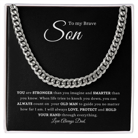 Cuban Link necklace- to my son from dad