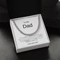Cuban Link necklace- to dad from son