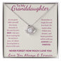 To my granddaughter- love knot necklace
