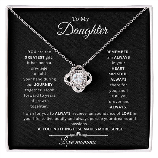 Knot necklace- to my daughter from mom